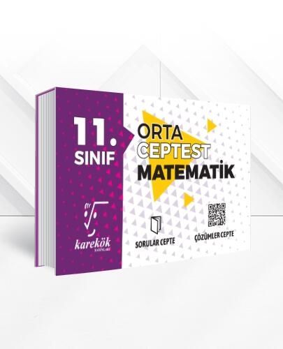 11.SINIF MATEMATİK CEP TEST ORTA  -