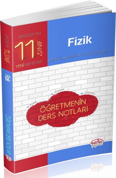 11.SINIF FİZİK ÖĞRETMEN DERS NOTLARI -  