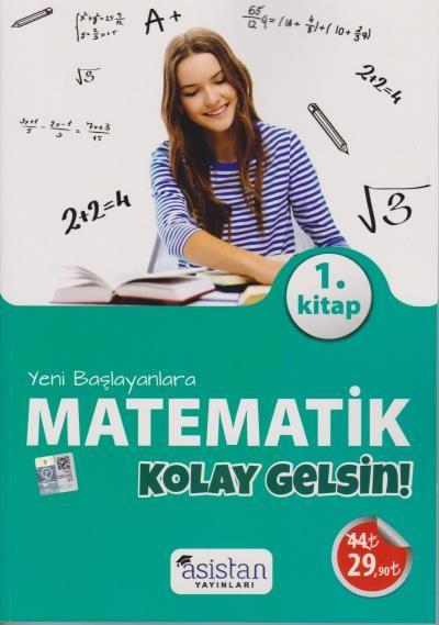 YENİ BAŞLAYANLARA MATEMATİK KOLAY GEL.1.KİTAP