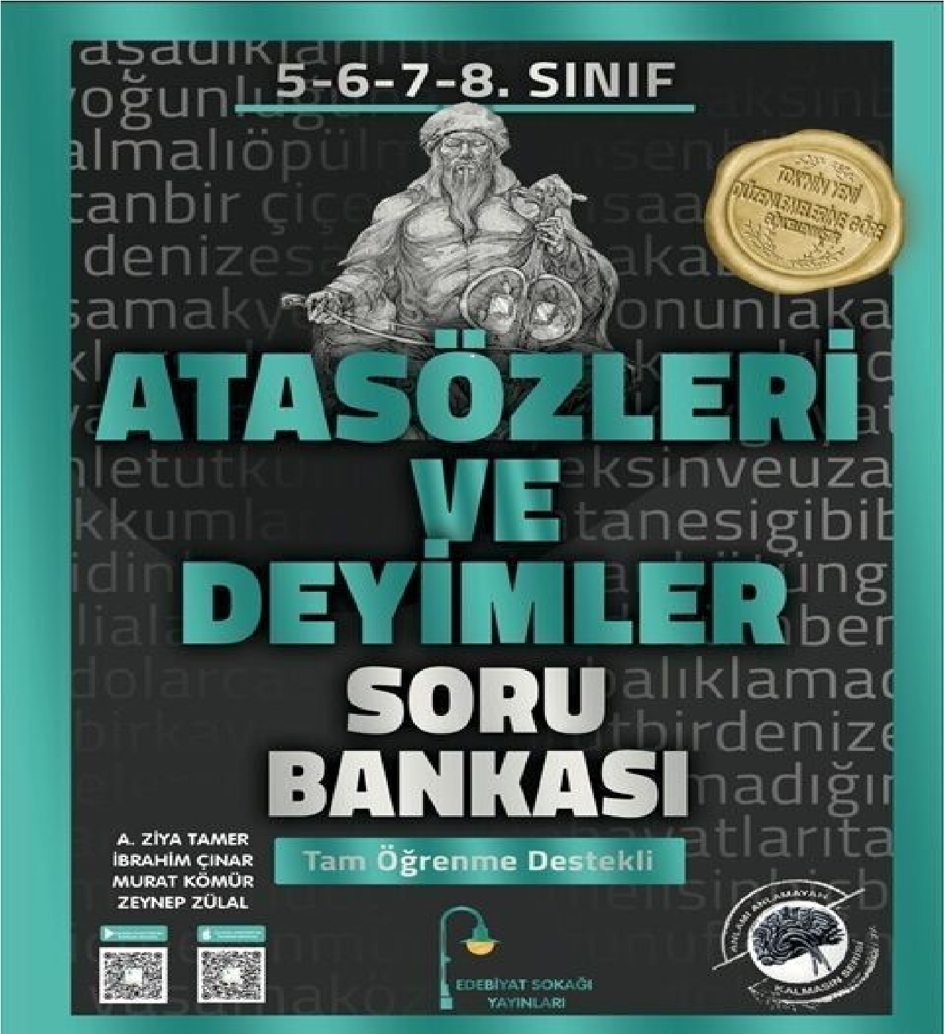 E.SOKAĞI 5-6-7-8 SINIFLAR ATASÖZLERİ VE DEYİMLER