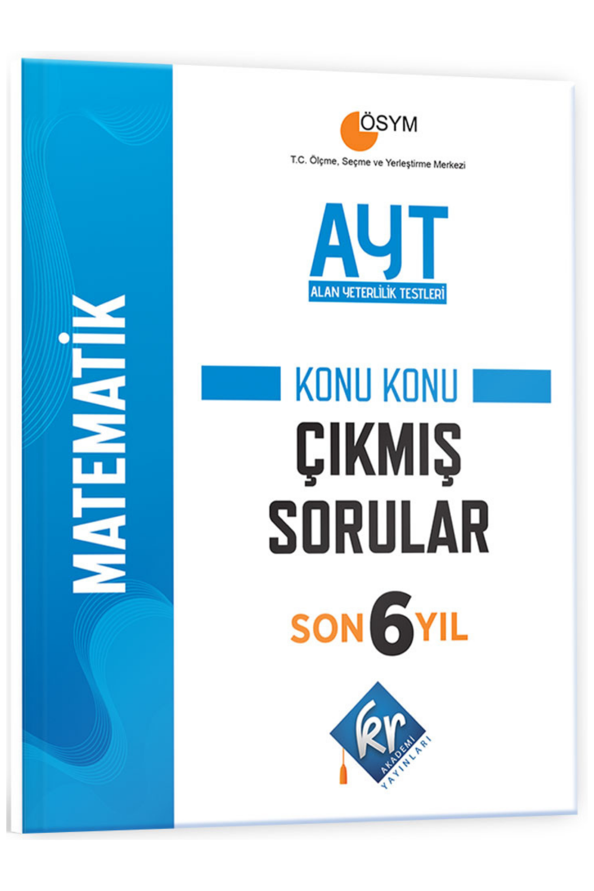 AYT MATEMATİK SON 6 YIL KONU ÇIK SOR -2025